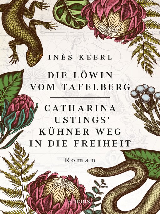 Title details for Die Löwin vom Tafelberg. Catharina Ustings' kühner Weg in die Freiheit by Inès Keerl - Available